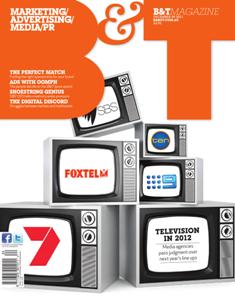 B&T Magazine 2011-24 - December 9, 2011 | ISSN 1325-9210 | TRUE PDF | Mensile | Professionisti | Marketing
Australia's premier advertising and marketing magazine.