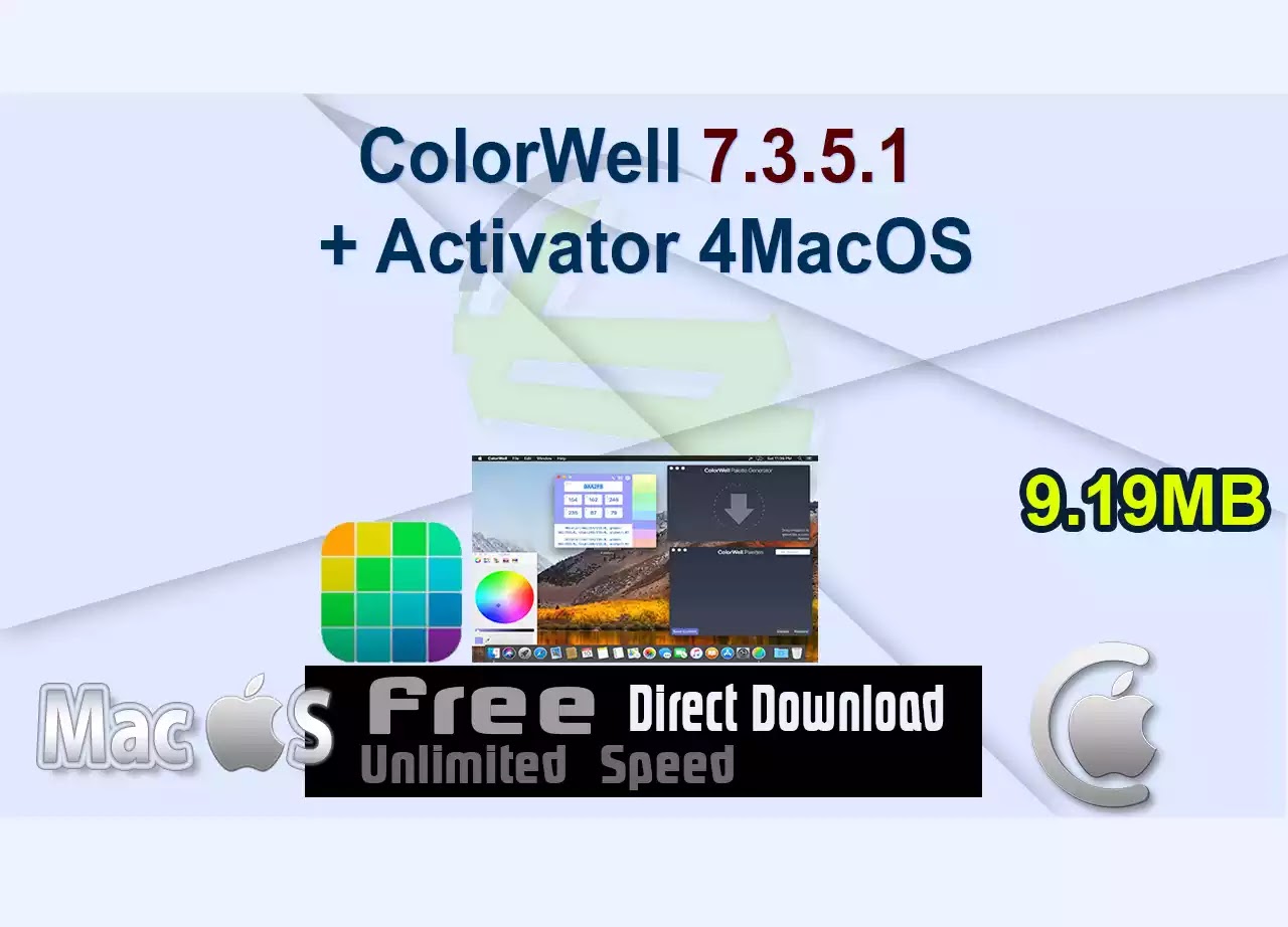 ColorWell 7.3.5.1 + Activator 4MacOS