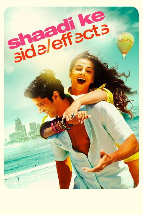 Regarder Shaadi Ke Side Effects 2014 Film Complet En Francais