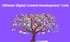  9 Ultimate Digital Content Development Tools