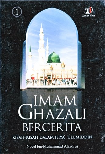 KITAB HABAIB - PONDOK HABIB: Buku Imam Ghazali Bercerita