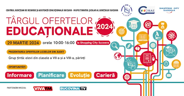 Târgul Ofertelor Educaționale din județul Suceava 2024