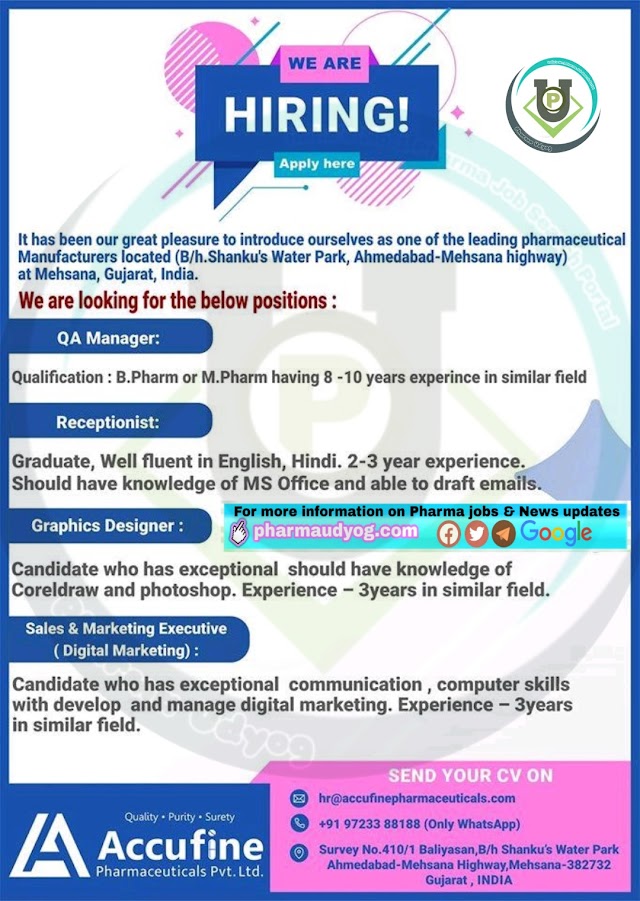 Accufine Pharmaceuticals | Hiring for Multiple positions at Ahmedabad