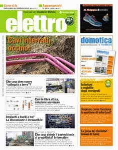 Elettro. Il giornale per Installatori Elettrici 2014-04 - Aprile 2014 | ISSN 1129-9584 | TRUE PDF | Mensile | Professionisti | Elettricità | Normativa | Impianti
Elettro. Il giornale per gli Installatori Elettrici è una rivista formato tabloid che raggiunge ogni mese installatori di impianti elettrici, tecnici del settore elettrico, prescrittori, grossisti, rivenditori. Gli articoli e le rubriche sono redatti in forma estremamente semplice e pratica, oltre agli articoli prettamente tecnici. In ogni numero del giornale vengono affrontati problemi pratici di installazione sia civile che industriale. Elettro. Il giornale per gli Installatori Elettrici tratta argomenti collaterali come regolamenti, normativa, sicurezza, gestione e nuovi prodotti. Non si sovrappone alla consorella L’Impianto Elettrico, ma la integra con intelligenza, poiché raggiunge quella fascia di installatori che, pur non leggendo regolarmente una rivista tecnica, rappresentano una grossa percentuale di acquirenti di prodotti.