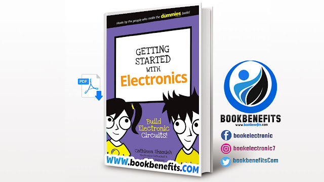 Getting Started with Electronics: Build Electronic Circuits PDF