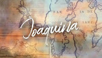 Joaquina Capitulo 08 (Reprise)