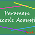 Chord Paramore Decode Accoustic (KORD/KUNCI GITAR dan Lirik Lagu) 