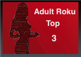 Roku Porn Top 3