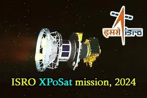 ISRO XPoSat mission on Monday, January 1, 2024