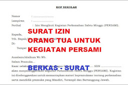 Contoh Surat Izin Orang Tua Untuk Kegiatan Persami/Pramuka Sekolah