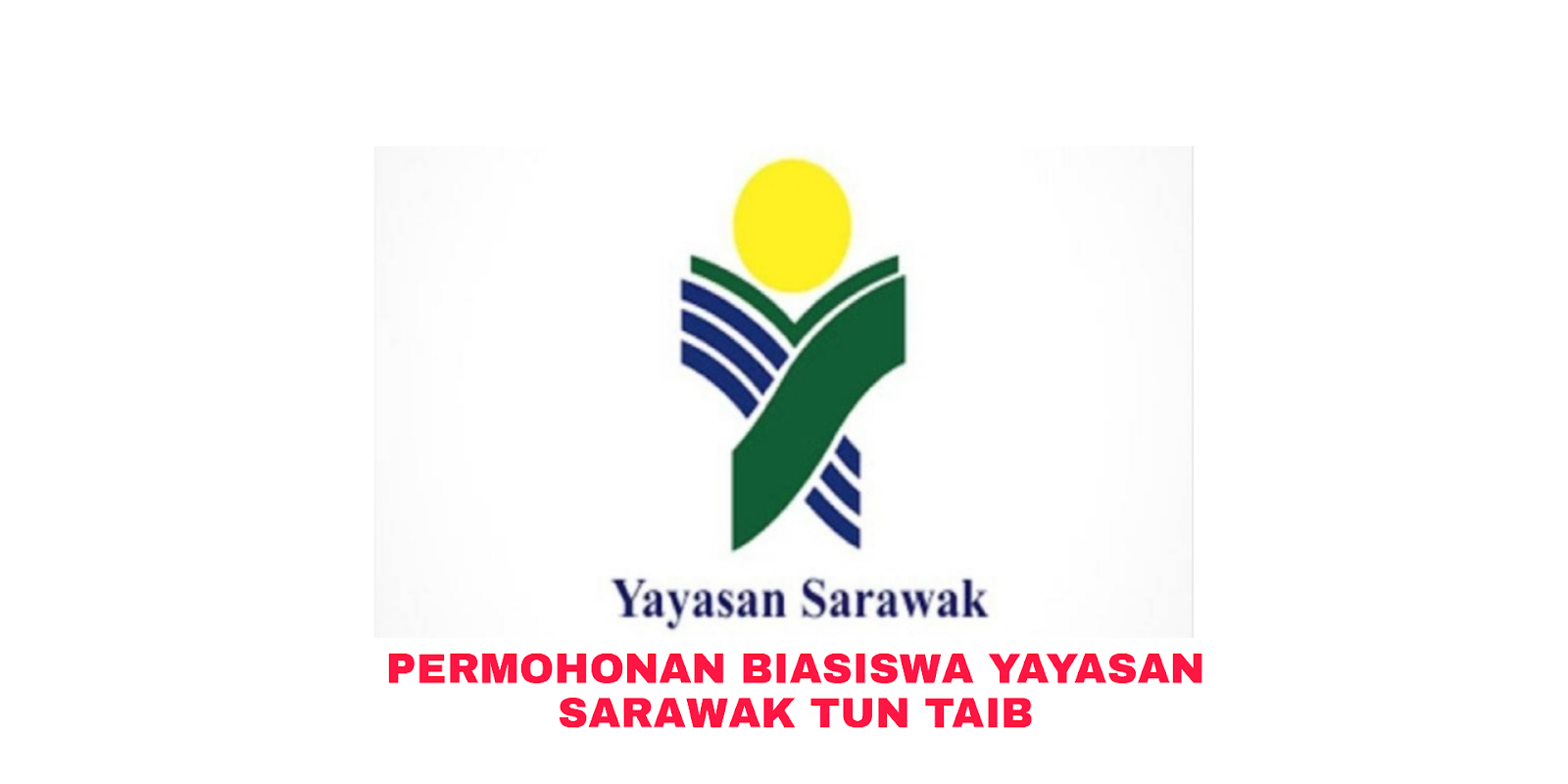 permohonan biasiswa yayasan sabah