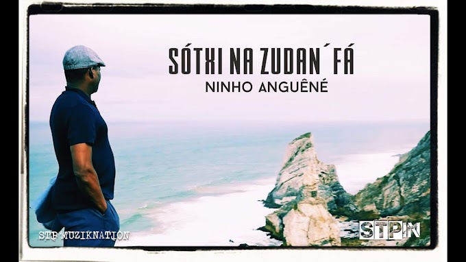 Baixar Musica Ninho Anguêné - Sótxi na Zudan´fá