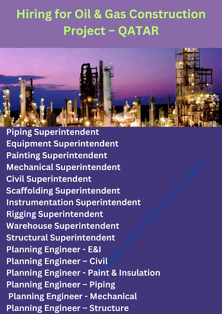 Hiring for Oil & Gas Construction Project – QATAR