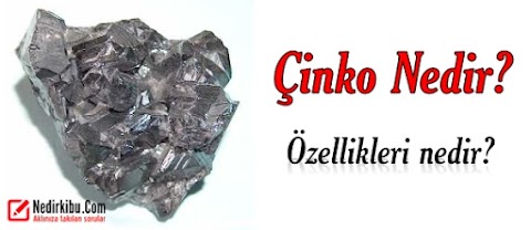 Çinko Nedir? Çinko Özellikleri, Çinko Elementi Nedir?