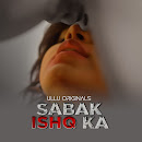 Ullu web series Sabak Ishq Ka