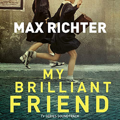My Brilliant Friend Soundtrack Max Richter