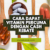 Cara Dapat Vitamin Percuma Dengan Cash Rebate