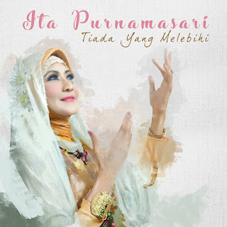 MP3 download Ita Purnamasari - Tiada Yang Melebihi - Single iTunes plus aac m4a mp3