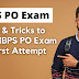 Tips & Tricks to crack IBPS PO exam in First Attempt