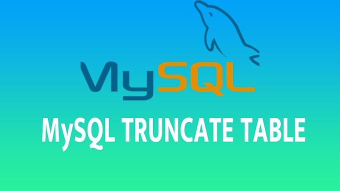 MySQL TRUNCATE TABLE