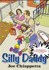 Silly Daddy graphic novel 2004 by Joe Chiappetta