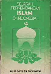 Sejarah Islam di Indonesia. - Sejarah islam Di Dunia 
