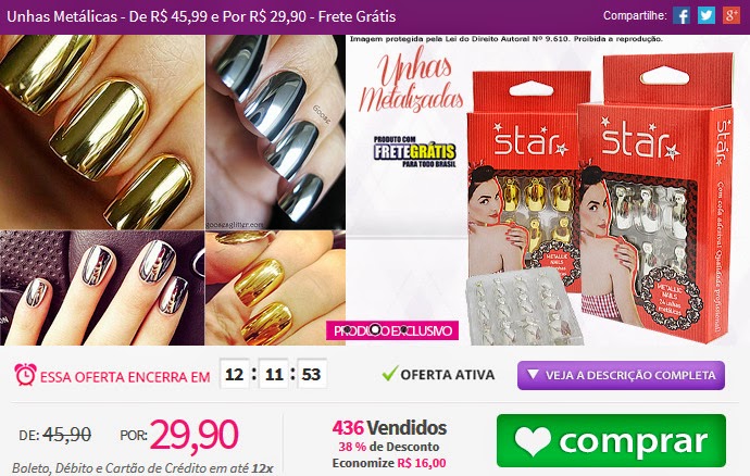 http://www.tpmdeofertas.com.br/Oferta-Unhas-Metalicas---De-R-4599-e-Por-R-2990---Frete-Gratis-472.aspx