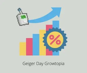 5 Cara Profit Event Geiger Day Growtopia
