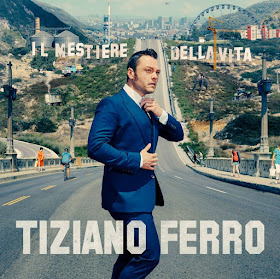 Tiziano Ferro -  IL MESTIERE DELLA VITA - accordi, testo e video