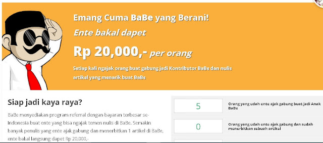  Ada yang sukses meraup rupiah dan dollar dalam jumlah banyak Cara Menulis Dan Mendapatkan Uang Jutaan Rupiah Di Babe (Plus Tips Artikel diterima)