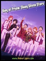 King of Prism: Shiny Seven Stars [12/12][MEGA] HDTV | 720P [140MB][Sub Español]