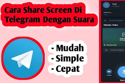 Cara Share Screen di Telegram Untuk Pemula dengan Mudah
