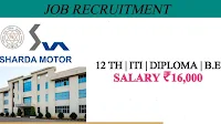 ITI, Diploma, and Any Graduate Jobs Vacancies in Sharada Motors Pvt Ltd Irungattukotai | Apply Now