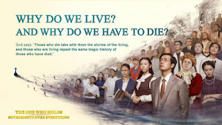 The Church of Almighty God, Eastern Lightning, "Why do we live?