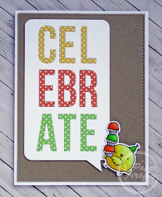 Celebrate speech bubble birthday card with cute chick (image from Birthday Chicks set by My Favorite Things)