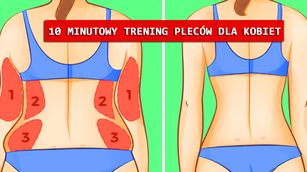 10 minutowy trening pleców dla kobiet