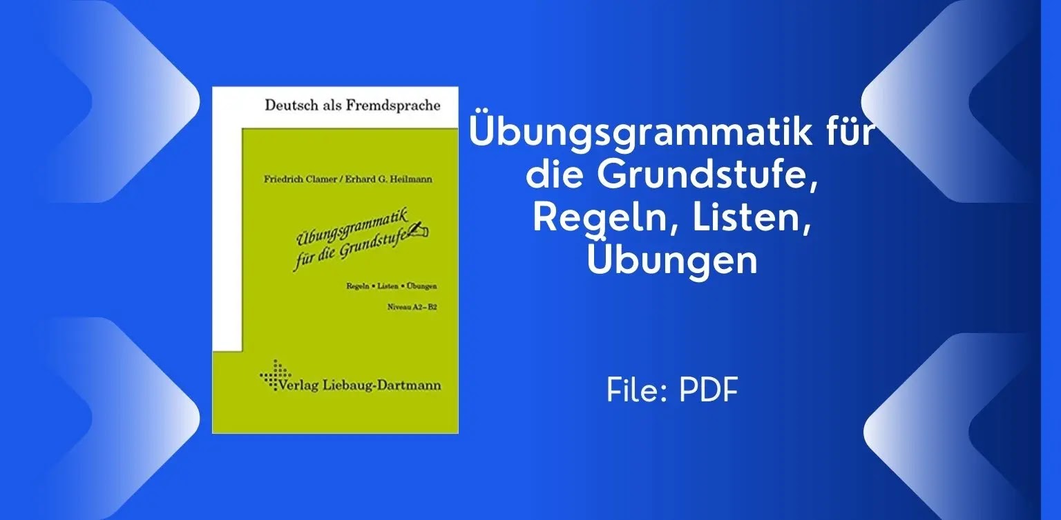Free German Books: Übungsgrammatik für die Grundstufe, Regeln, Listen, Übungen