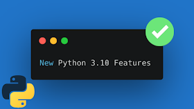 New Features in Python 3.10