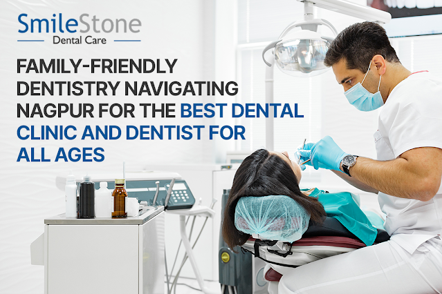 Best Dental clinic in Nagpur