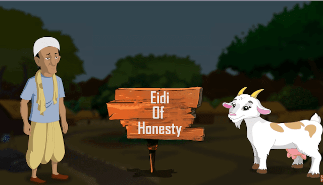 Best Funny story Eidi Of Honesty for kids 