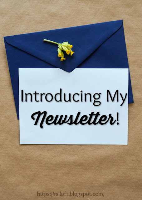 Introducing My Newsletter!