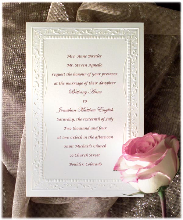 As such the wording of wedding invitation speaks louder than one can