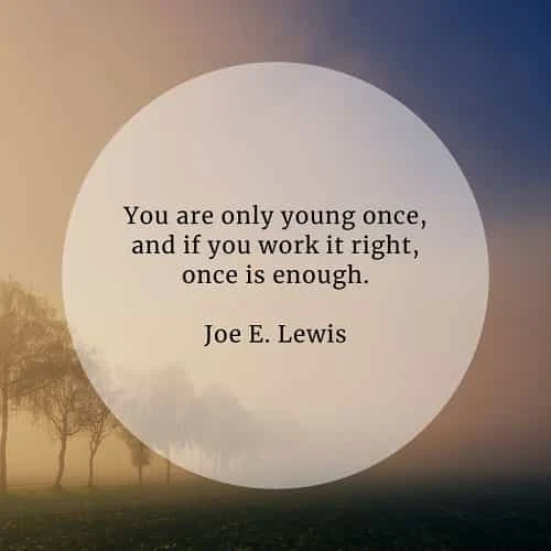 Youth quotes that'll help you understand the young ones