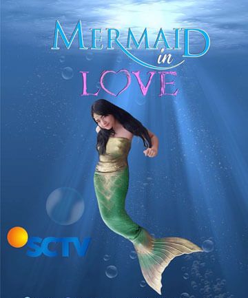 Sinopsis Mermaid In Love : Sinetron Terbaru SCTV