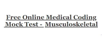 Free Online Medical Coding Mock Test -  Musculoskeletal