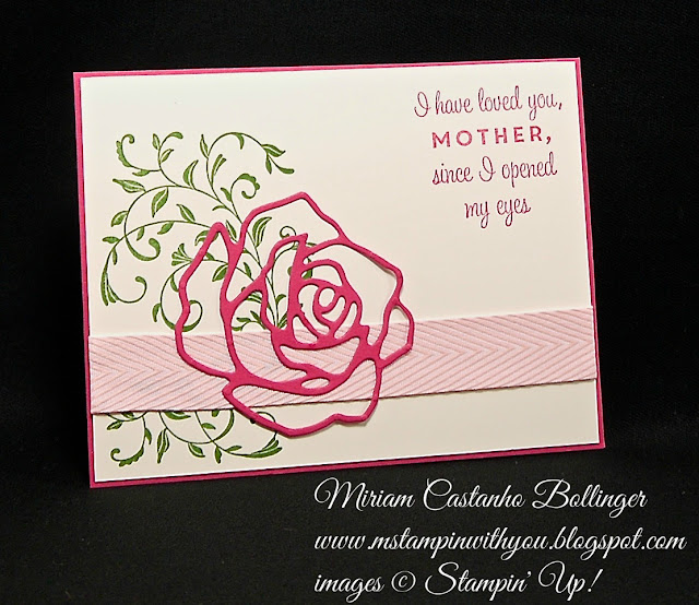 Miriam Castanho Bollinger, #mstampinwihtyou, stampin up, demonstrator, dsc, mother's day card, first sight, big shot, rose garden thinlits, chevron ribbon, su