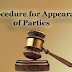 Procedure for Appearance of Parties 