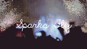 sparks fly girly quote
