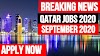 JOBS IN QATAR 2020 | SEPTEMBER 2020