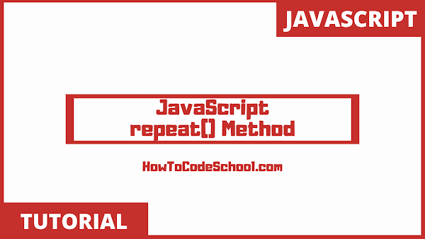 JavaScript repeat() Method